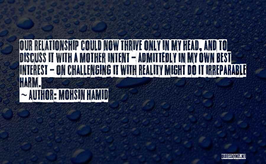 Love Our Relationship Quotes By Mohsin Hamid