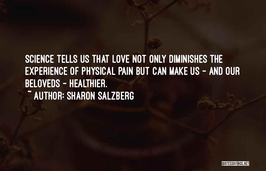 Love Our Relationship Quotes By Sharon Salzberg