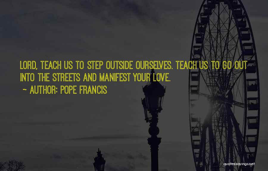 Love Ourselves Quotes By Pope Francis