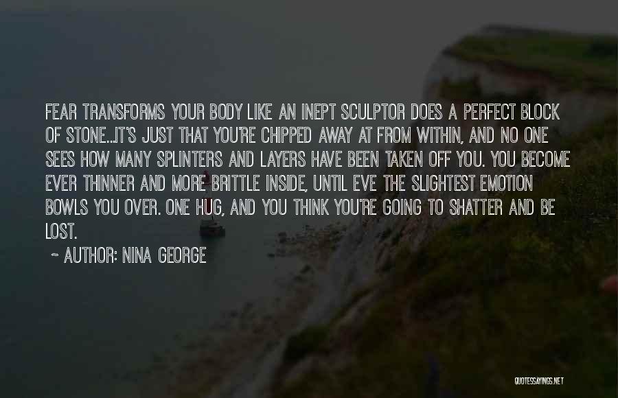 Love Over Fear Quotes By Nina George