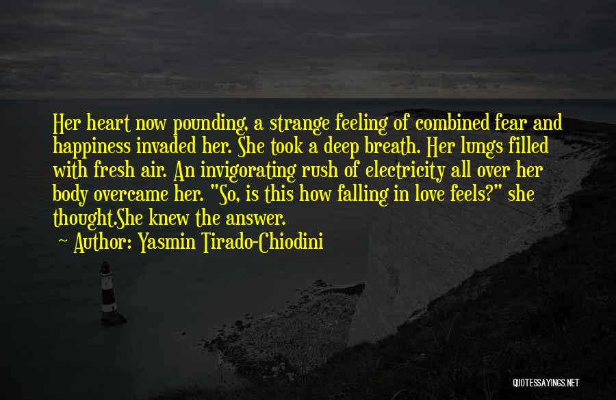 Love Over Fear Quotes By Yasmin Tirado-Chiodini