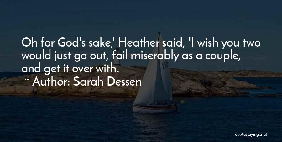 Love Over Friendship Quotes By Sarah Dessen