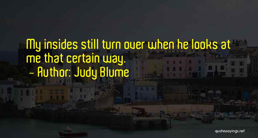 Love Over Looks Quotes By Judy Blume