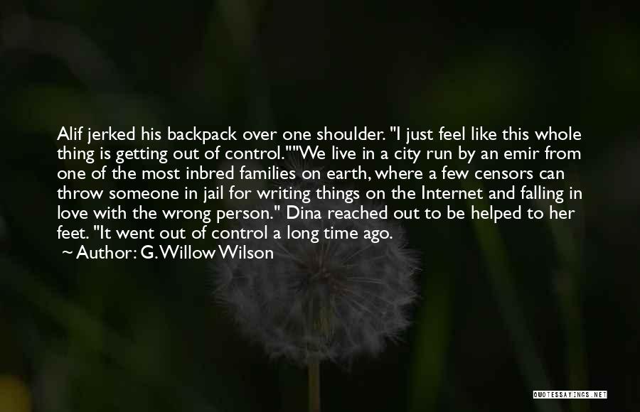 Love Over The Internet Quotes By G. Willow Wilson