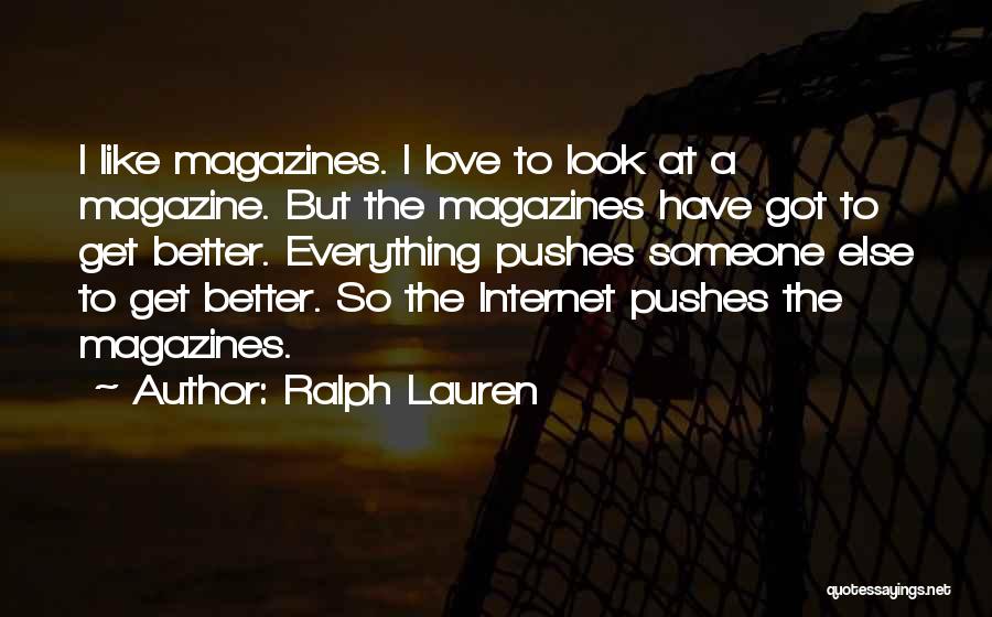 Love Over The Internet Quotes By Ralph Lauren