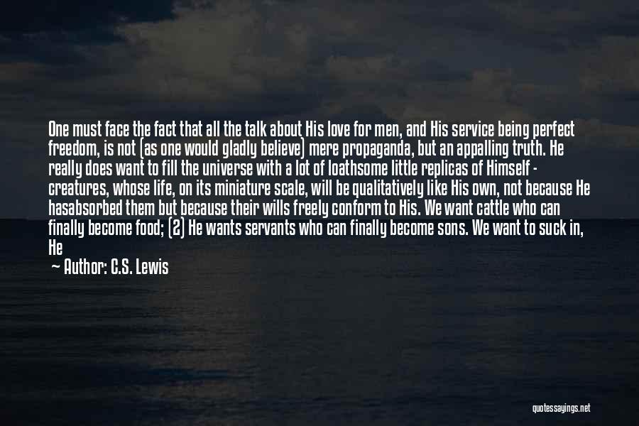 Love Over War Quotes By C.S. Lewis