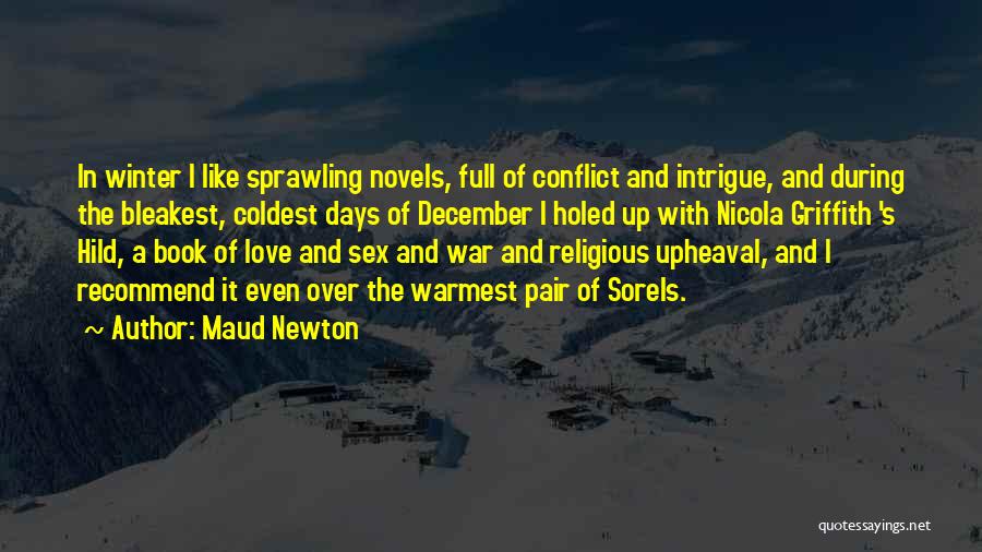 Love Over War Quotes By Maud Newton