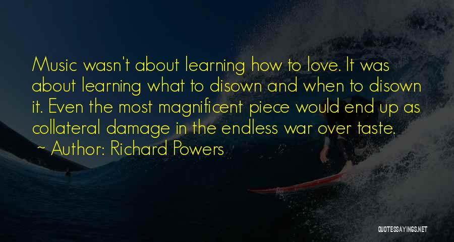 Love Over War Quotes By Richard Powers