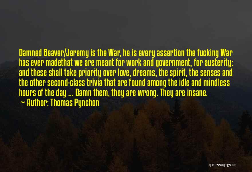 Love Over War Quotes By Thomas Pynchon