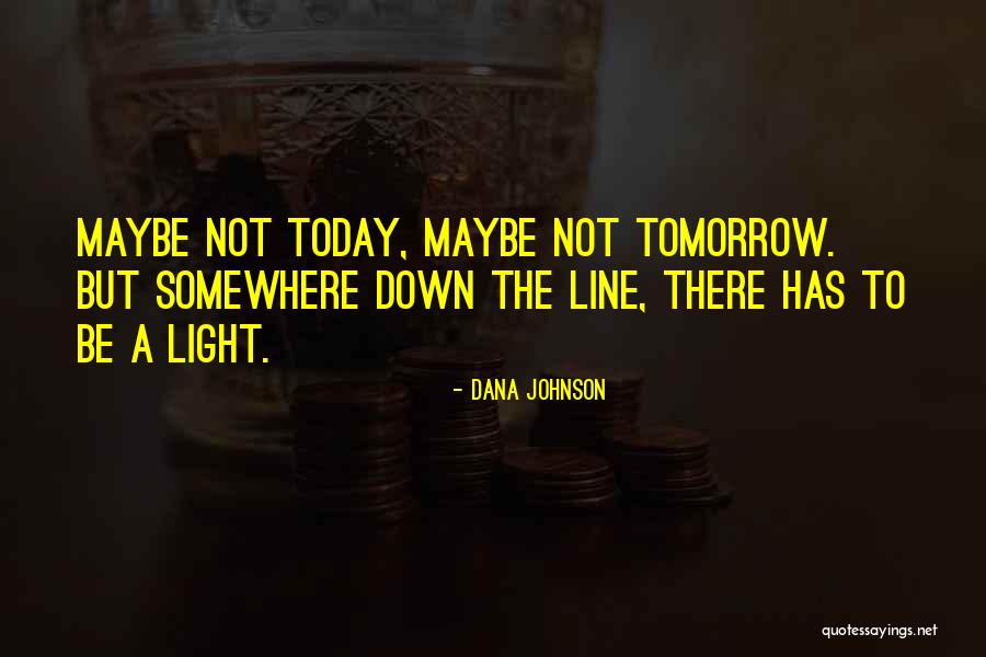 Love Overcoming All Quotes By Dana Johnson Love Overcoming All Quotes By Dana Johnson