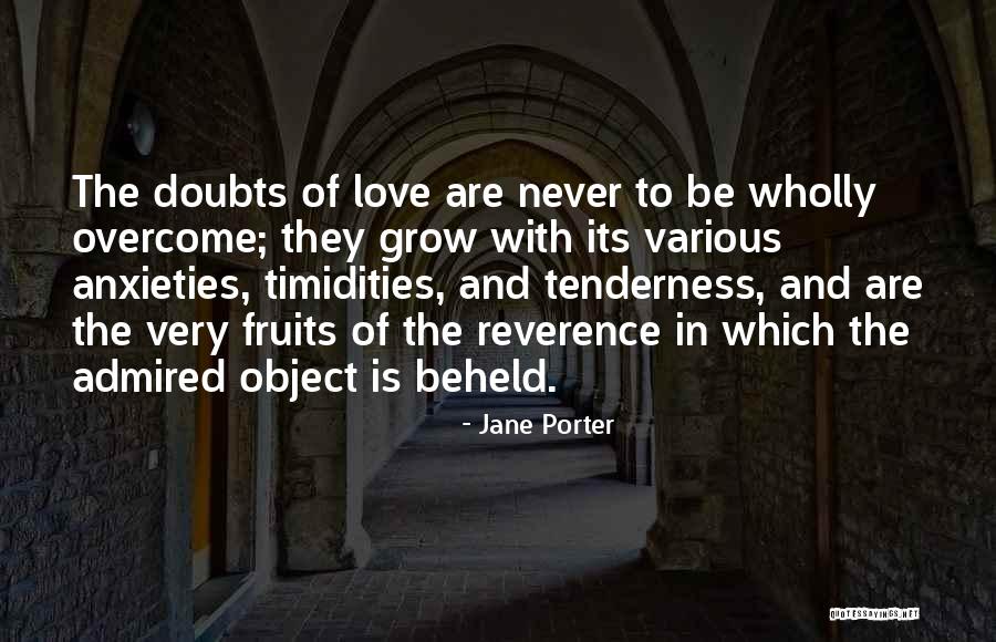 Love Overcoming All Quotes By Jane Porter Love Overcoming All Quotes By Jane Porter