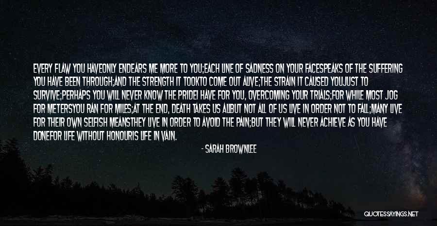 Love Overcoming All Quotes By Sarah Brownlee Love Overcoming All Quotes By Sarah Brownlee