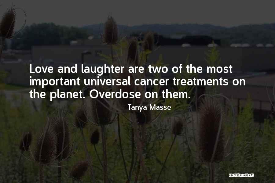 Love Overdose Quotes By Tanya Masse Love Overdose Quotes By Tanya Masse