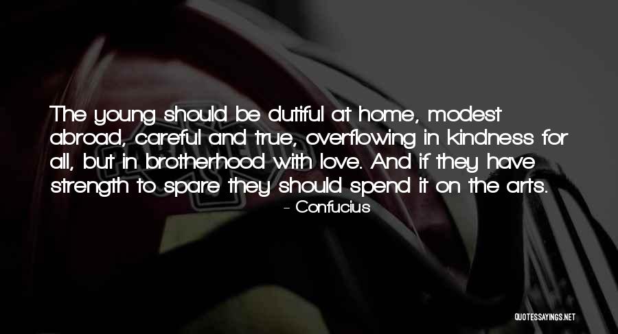 Love Overflowing Quotes By Confucius Love Overflowing Quotes By Confucius