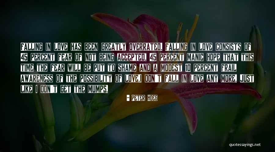 Love Overrated Quotes By Peter Hoeg Love Overrated Quotes By Peter Hoeg
