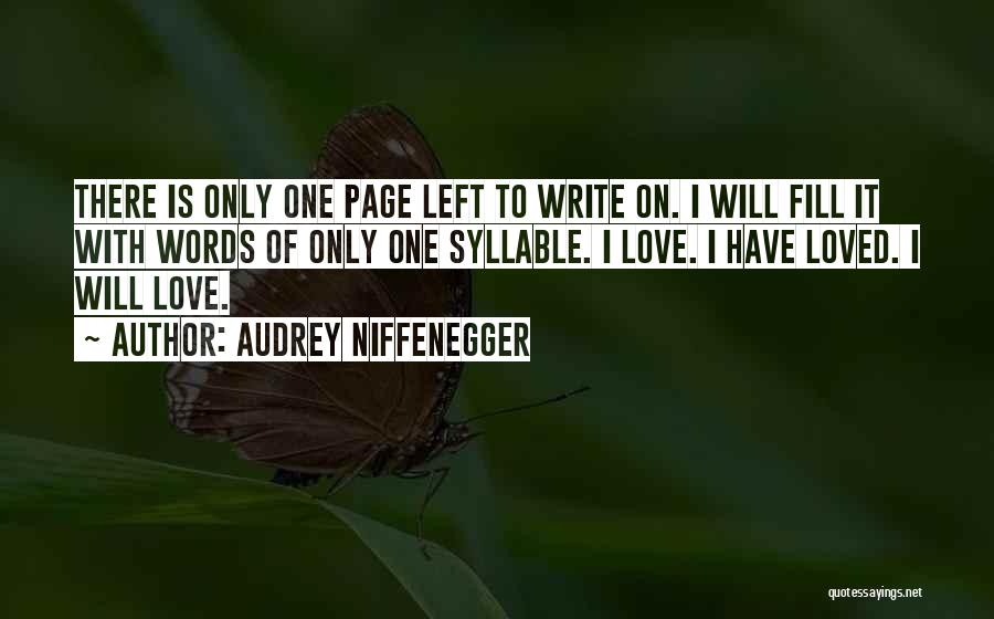 Love Page Quotes By Audrey Niffenegger