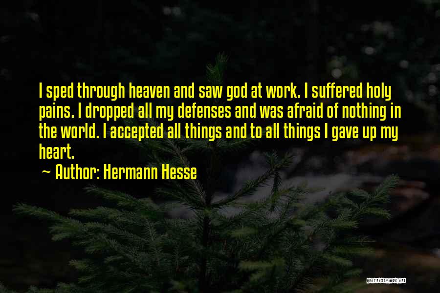 Love Pains Quotes By Hermann Hesse