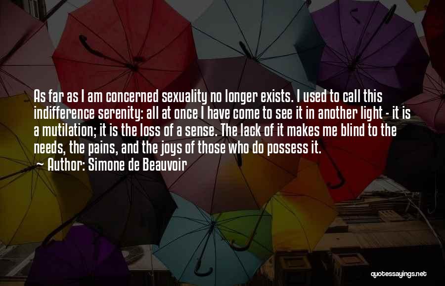 Love Pains Quotes By Simone De Beauvoir