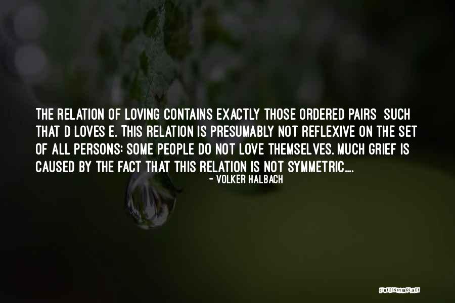 Love Pairs Quotes By Volker Halbach Love Pairs Quotes By Volker Halbach