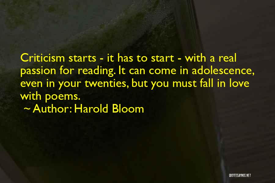 Love Passion Poems Quotes By Harold Bloom