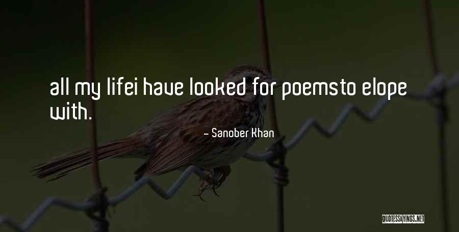 Love Passion Poems Quotes By Sanober Khan