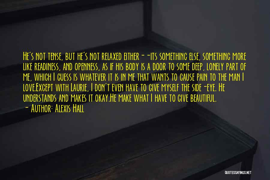 Love Past Tense Quotes By Alexis Hall