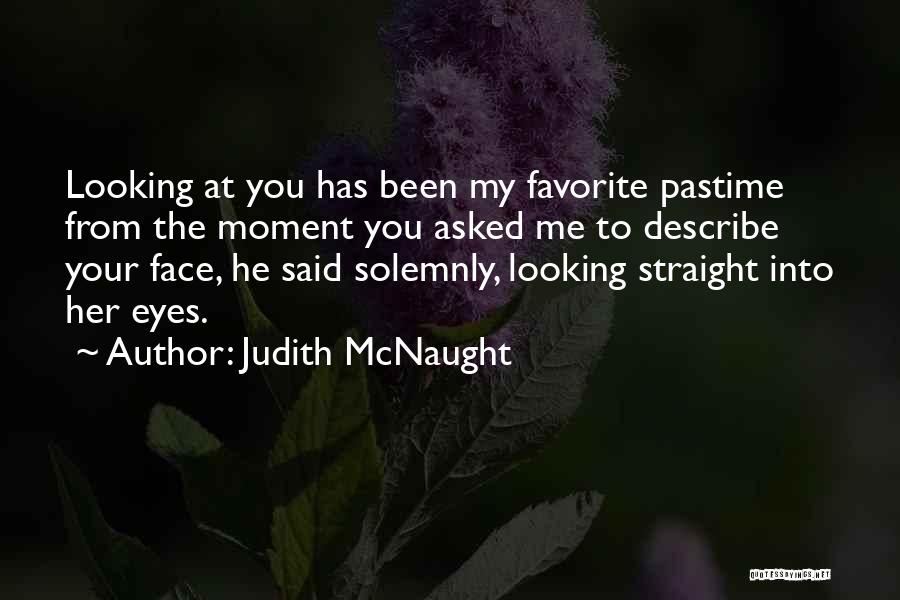 Love Pastime Quotes By Judith McNaught