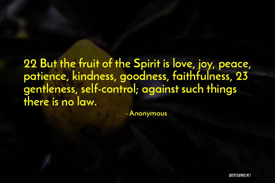 Love Patience Kindness Quotes By Anonymous Love Patience Kindness Quotes By Anonymous