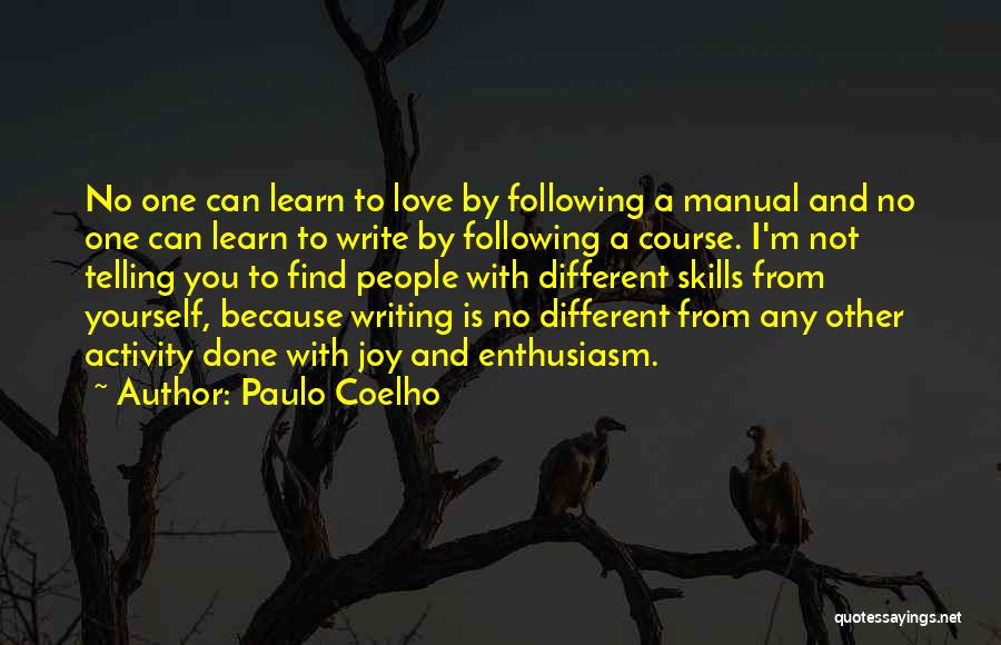 Love Paulo Coelho Quotes By Paulo Coelho