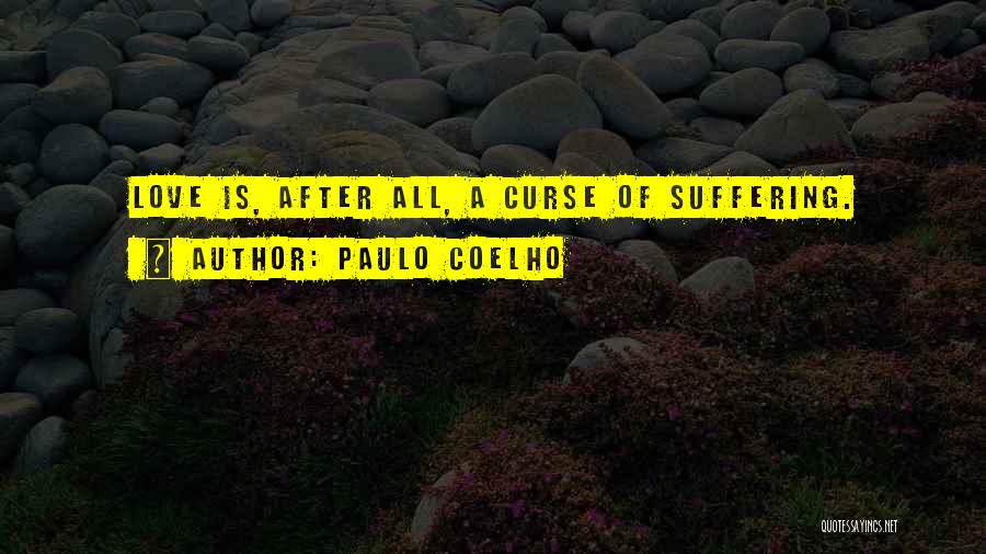 Love Paulo Coelho Quotes By Paulo Coelho