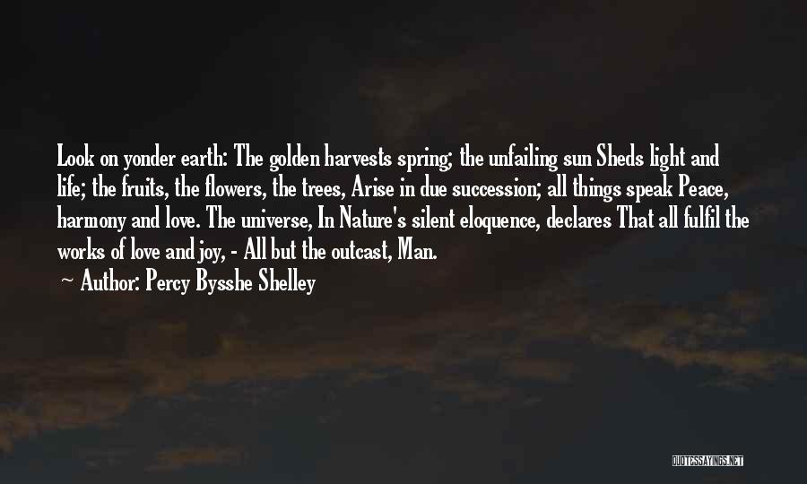 Love Peace Harmony Quotes By Percy Bysshe Shelley