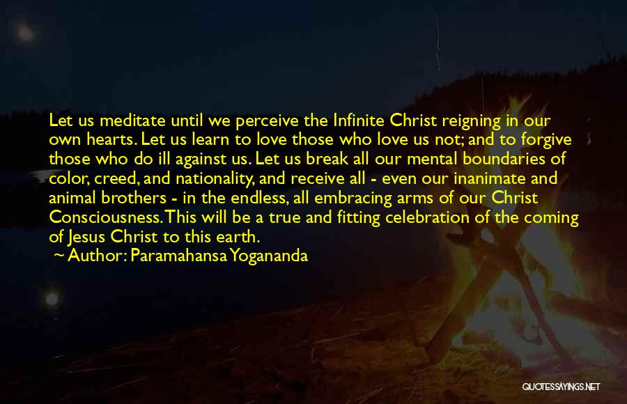 Love Perceive Quotes By Paramahansa Yogananda