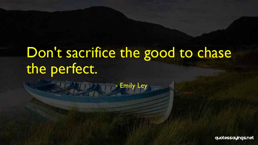 Love Perfect Quotes By Emily Ley