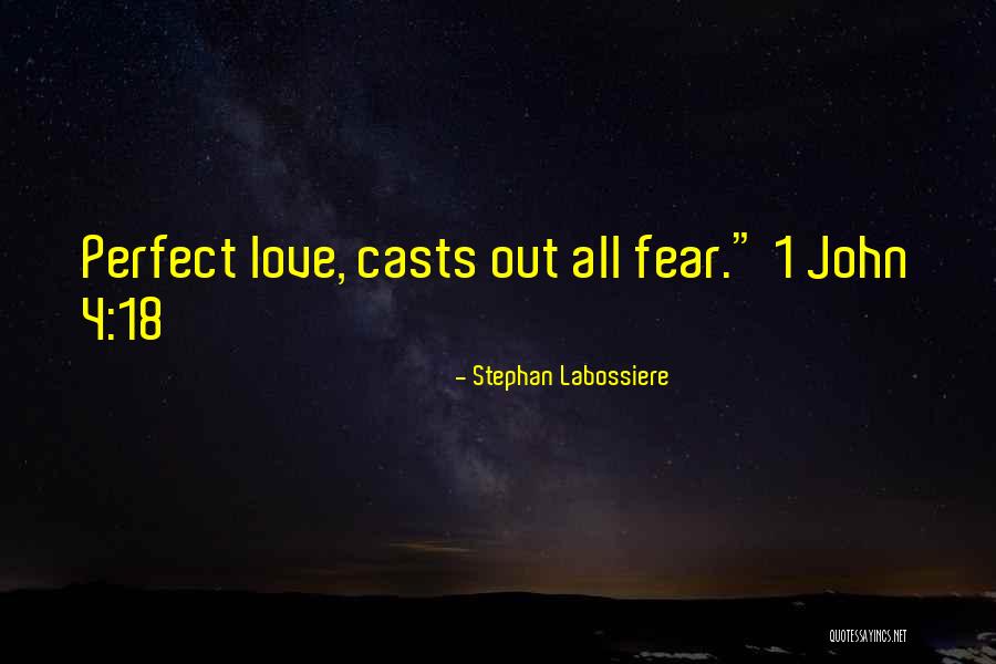 Love Perfect Quotes By Stephan Labossiere Love Perfect Quotes By Stephan Labossiere