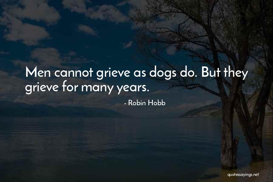 Love Pets Quotes By Robin Hobb