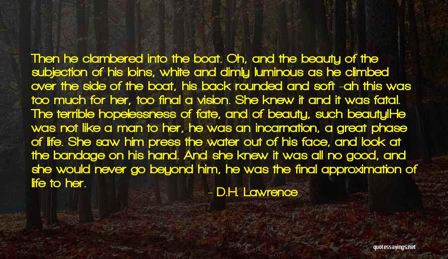Love Phase Quotes By D.H. Lawrence Love Phase Quotes By D.H. Lawrence