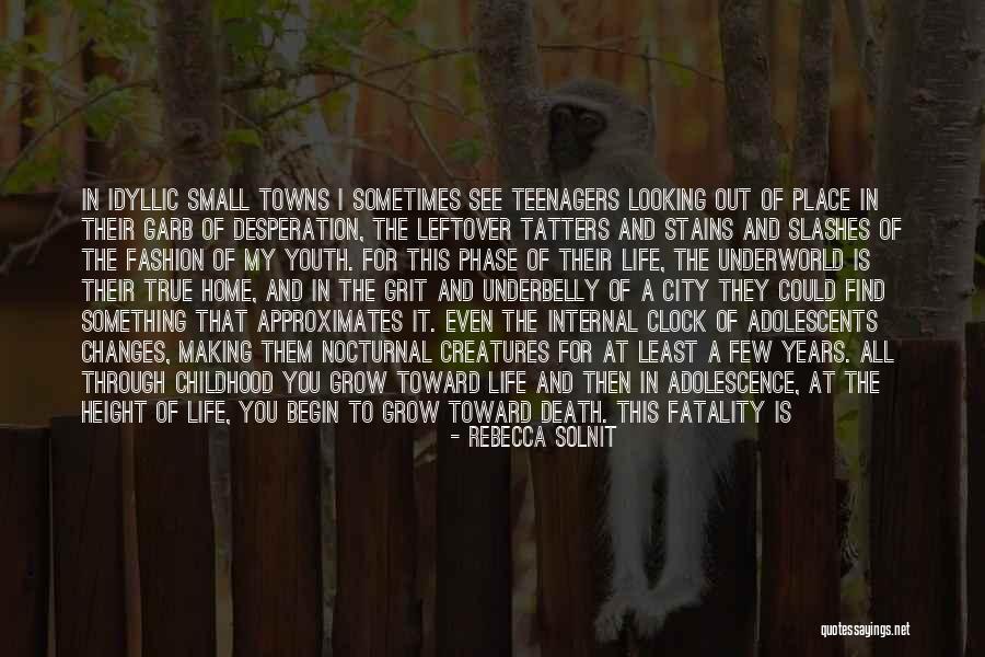 Love Phase Quotes By Rebecca Solnit Love Phase Quotes By Rebecca Solnit