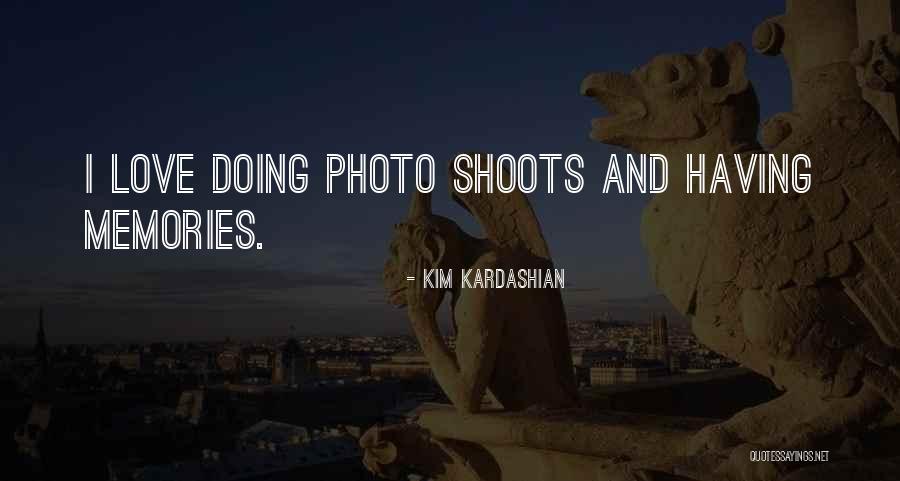 Love Photo Quotes By Kim Kardashian Love Photo Quotes By Kim Kardashian