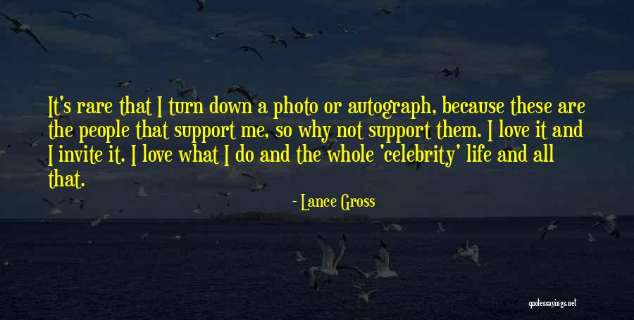 Love Photo Quotes By Lance Gross