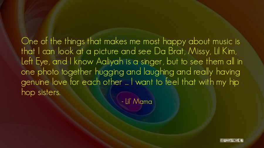 Love Photo Quotes By Lil' Mama