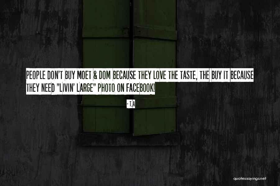 Love Photo Quotes By T.A Love Photo Quotes By T.A