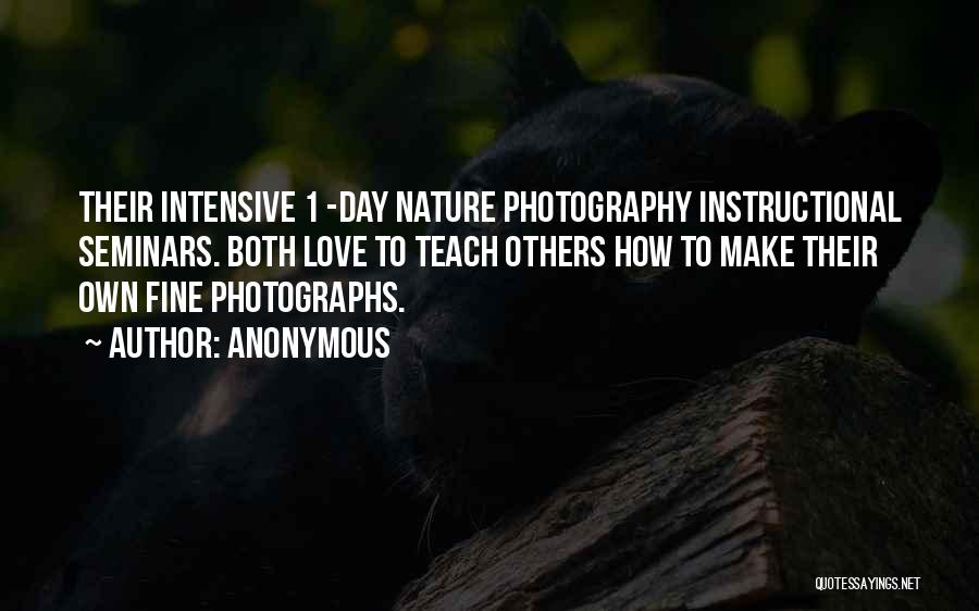 Love Photography Quotes By Anonymous