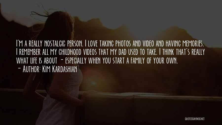 Love Photos Quotes By Kim Kardashian