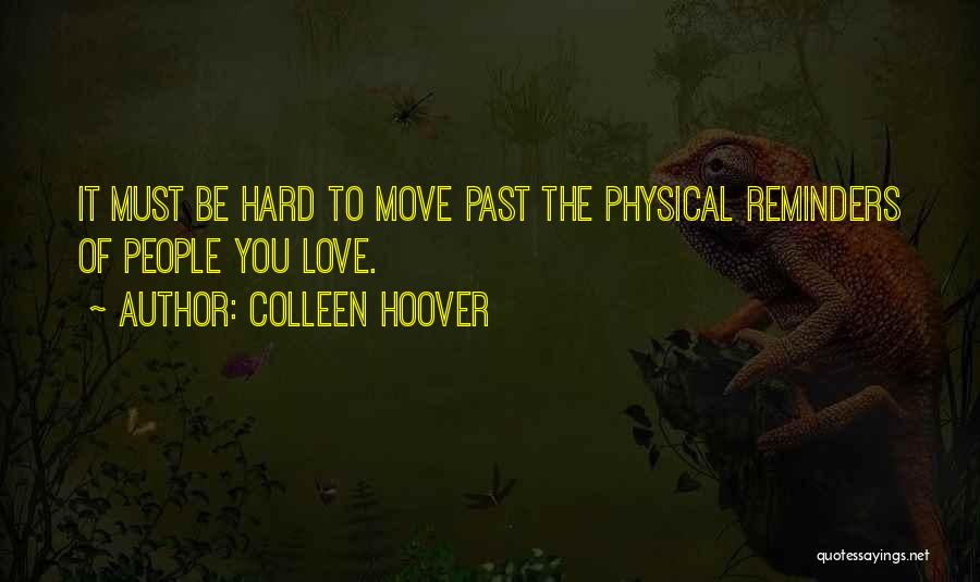 Love Physical Quotes By Colleen Hoover