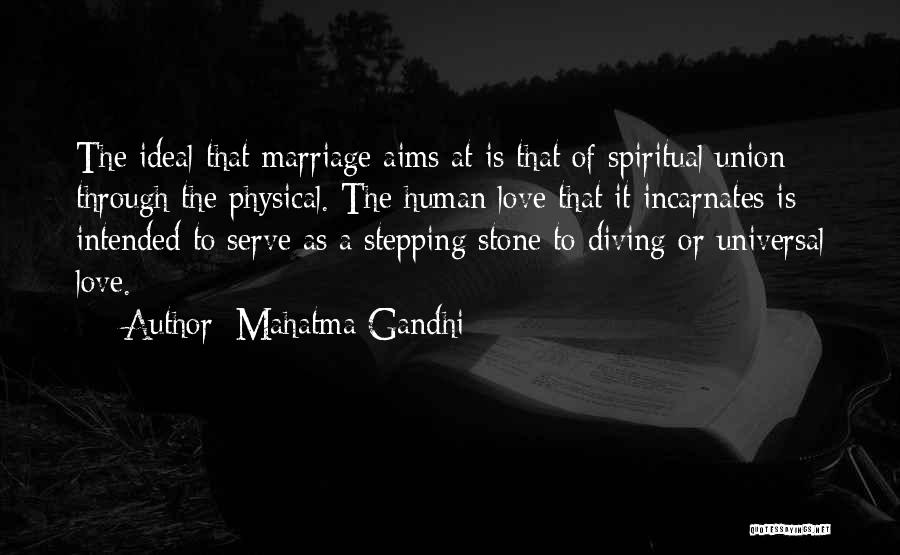 Love Physical Quotes By Mahatma Gandhi