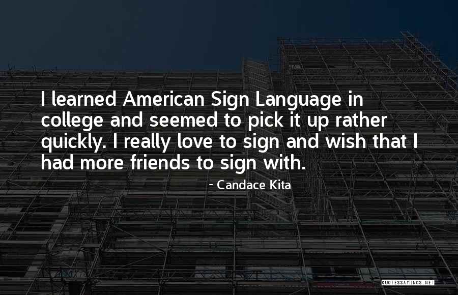 Love Pick Up Quotes By Candace Kita Love Pick Up Quotes By Candace Kita