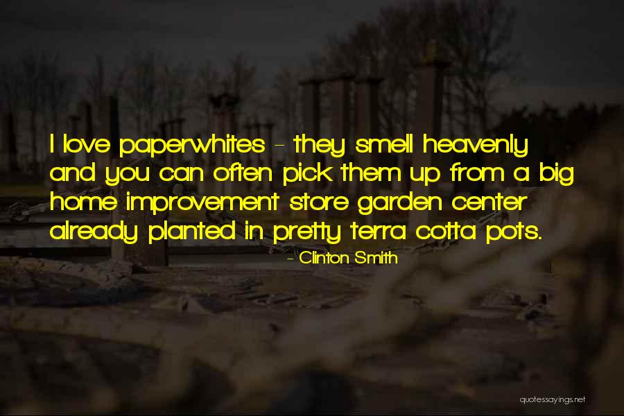 Love Pick Up Quotes By Clinton Smith Love Pick Up Quotes By Clinton Smith