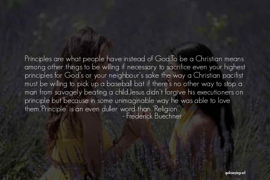 Love Pick Up Quotes By Frederick Buechner Love Pick Up Quotes By Frederick Buechner