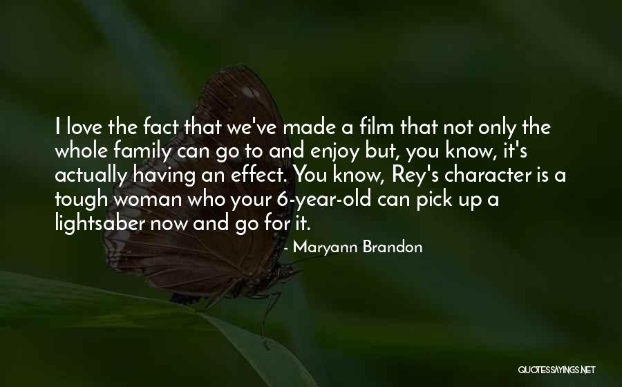 Love Pick Up Quotes By Maryann Brandon