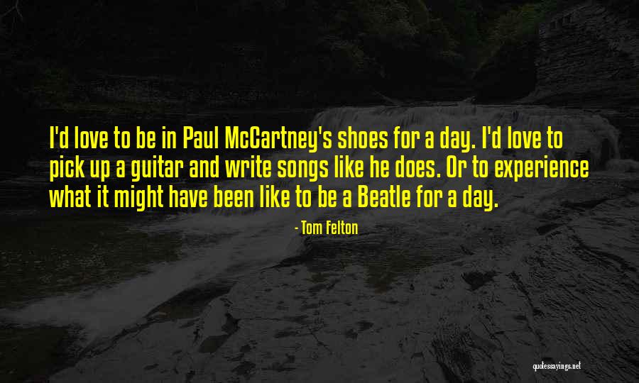 Love Pick Up Quotes By Tom Felton Love Pick Up Quotes By Tom Felton